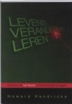 H. Hendricks - Levensveranderend leren / Telos