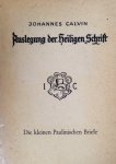 Calvin, Johannes - Auslegung der Heiligen Schrift, Die kleinen Paulinischen Briefe