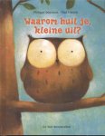 Paul Friester - Waarom huil je, kleine uil?