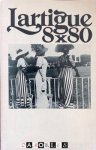 Jaques-Henri Lartigue - Lartigue 8 X 80