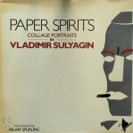 Vladimir Sulyagin - Paper Spirits