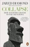 Jared Diamond - Collapse: How Societies Choose to Fail or Survive