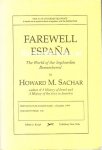Sachar, Howard M. - Farewell Espana
