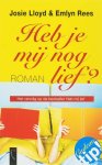 J. Lloyd, E. Rees - Heb Je Mij Nog Lief