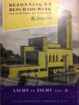 Swierstra, R. - Licht en zicht. Deel 2. Bezonning en beschaduwing van gebouwen en terreinen