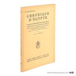 Bulletin, Chronique D'egypte. - Chronique d'Égypte. Bulletin périodique de la fondation Égyptologique Reine Élisabeth. Vingt-deuxième année. No 43 - janvier 1947.