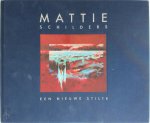 Annelette Hamming 66107 - Mattie Schilders - Een nieuwe stilte