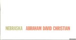 Christian, Abraham David - Abraham David Christian: Nebraska