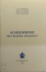  - Schizofrenie, het raadsel opgelost?