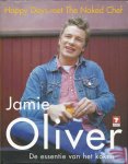 Jamie Oliver - Happy Days met the Naked Chef