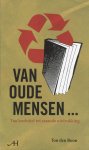 Ton den Boon - Van oude mensen ...
