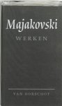 V.V. Majakovski - Werken Vertaald door Marko Fondse