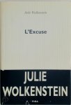 Julie Wolkenstein - L'excuse