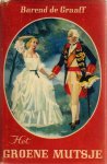 Graaff, Barend de - Het groene mutsje