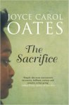 Joyce Carol Oates - Sacrifice