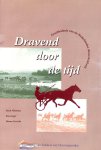 Minkema, Durk - Dravend door de tijd