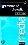 Christopher J. Bowen - Grammar Of The Edit