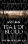 Michael Mcbride - Trail of Blood