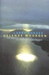 Larry Dossey - Helende Woorden