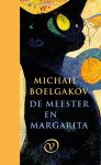 Michail Boelgakov - (1) De Meester En Margarita
