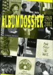 SLOOTEN, Johan van - Albumdossier 1969-2002 SLOOTEN, Johan van - Albumdossier 1969-2002