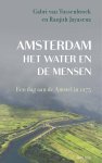Gabri van Tussenbroek-Ranjith Jayasena - Amsterdam, Het Water En De Mensen