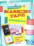 Patricia Morgenthaler - Masking Tape Ideenbuch