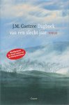 J.M. Coetzee - Dagboek van een slecht jaar