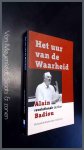 Brabander, Richard de - Het uur van de waarheid - Alain Badiou revolutionair denker