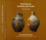 Elling, Wilhelm - Steinzeug aus Stadtlohn und Vreden