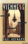 Hoffmann, Paul - The Viennese. Splendor, Twilight, and Exile