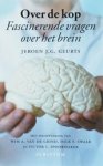 J.g. Geurts - Over de kop ! - fascinerende vragen over het brein