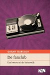 Goran Tribuson - De fanclub / Kroatische literatuur in Nederland / 1