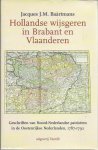 BAARTMANS, Jacques J.M. - Hollandse wijsgeren in Brabant en Vlaanderen. Geschriften van Noord-Nederlandse patriotten in de Oostenrijkse Nederlanden, 1787-1792.