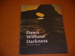 Padovano, Rev. Anthony T. - Dawn without Darkness.