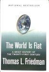 Friedman, Thomas L. - The world is flat.  A brief history of the twenty-first century.