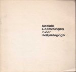 Lievegoed, B.C.J. - Soziale Gestaltungen in der Heilpädagogik