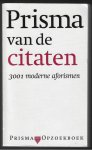 Edens, Bert en Ruurd en Storm, Reinder - Prisma van de citaten -3001 moderne aforismen