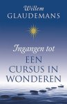 Glaudemans, Willem - Ingangen tot een cursus in wonderen Glaudemans, Willem - Ingangen tot een cursus in wonderen
