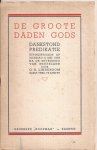 Lindeboom, C. H. - De groote daden Gods. Dankstond predikatie uitgesproken op Zondag 6 Mei 1945 na de bevrijding van Nederland