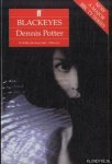 Potter, Dennis - Black-eyes