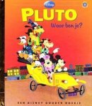 Elizabeth Beecher (tekst), N.v.t. - Pluto: Waar ben je  - Disney Gouden Boekje Deel 06