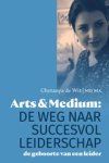 Chetanya de Wit - De weg naar succesvol leiderschap