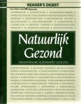 Visser, Lidy (eindred.) - Natuurlijk Gezond. Verantwoord alternatief genezen