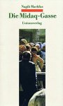 Nagib Machfus 210364 - Die Midaq-Gasse