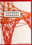  - Wander Wonders: Design for a new age