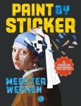 Diverse auteurs - Paint by sticker  -   Meesterwerken