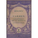Mérimée - CARMEN - L'Enlèvement de la Redoute / La Vénus D'Ille