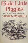 Stephen Jay Gould - Eight Little Piggies