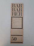 Bernlef, J. & G. Brands & K. Schippers (redactie) - Barbarber 50: Tijdschrift voor teksten